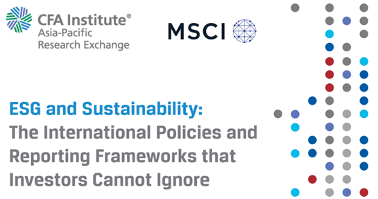 ESG and Sustainability: The International Policies and Reporting Frameworks that Investors Cannot Ignore